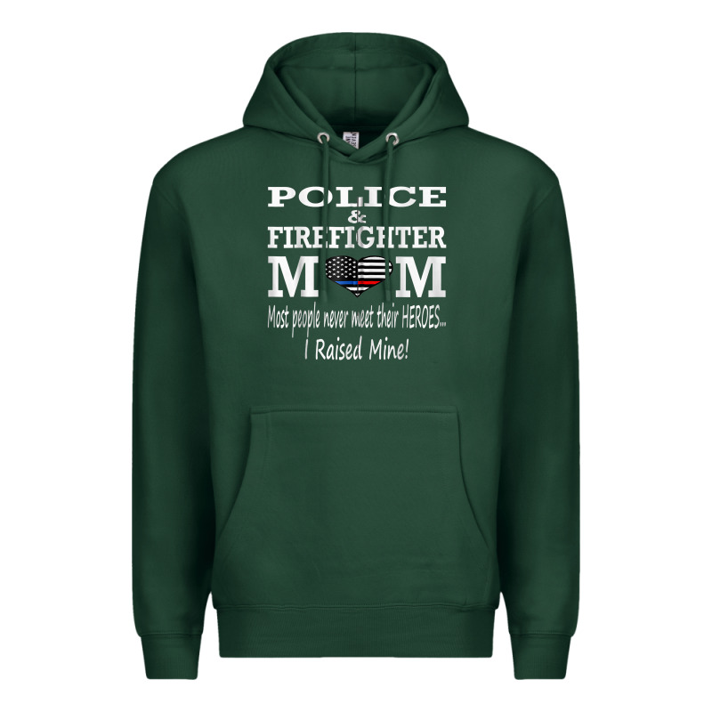 Police & Firefighter Mom, I Raised Mine Fireman Mothers Day Premium Hoodie by linhVisuals | Teevron