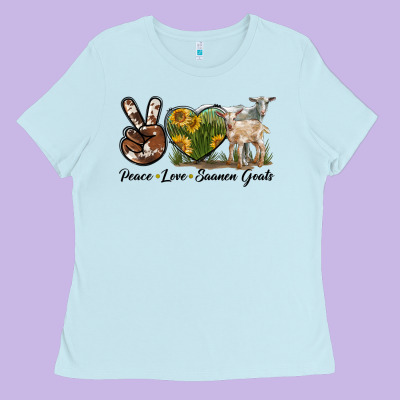 Peace Love Saanen Goats Ladies Tee Designed By Lillyallendesigns