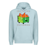 Blue Mist dumpster fire its fine im fine Premium Hoodie - linhVisuals