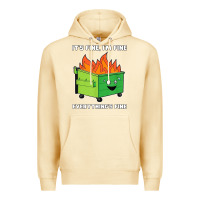Pina Colada dumpster fire its fine im fine Premium Hoodie - linhVisuals