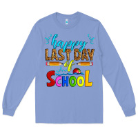 Colony Blue happy last day of school Long Sleeve Tee - Artiststas