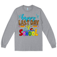 Heather Grey happy last day of school Long Sleeve Tee - Artiststas