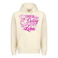 Sandshell Reba Mcentire Diva Like Dolly Rebel Like Reba Premium Hoodie - linhVisuals