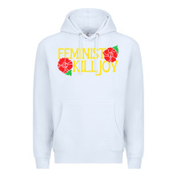 White feminist killjoy retro women woman Premium Hoodie - linhVisuals