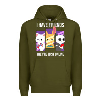 Army Green i have friends they are just online Premium Hoodie - linhVisuals