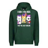 Sports Green i have friends they are just online Premium Hoodie - linhVisuals