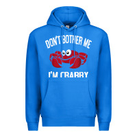 True Royal don't bother me i'm crabby Premium Hoodie - linhVisuals