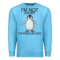 Ocean Blue I'm Not Short I'm Penguin Size Premium Sweatshirt - Bettercallsaul