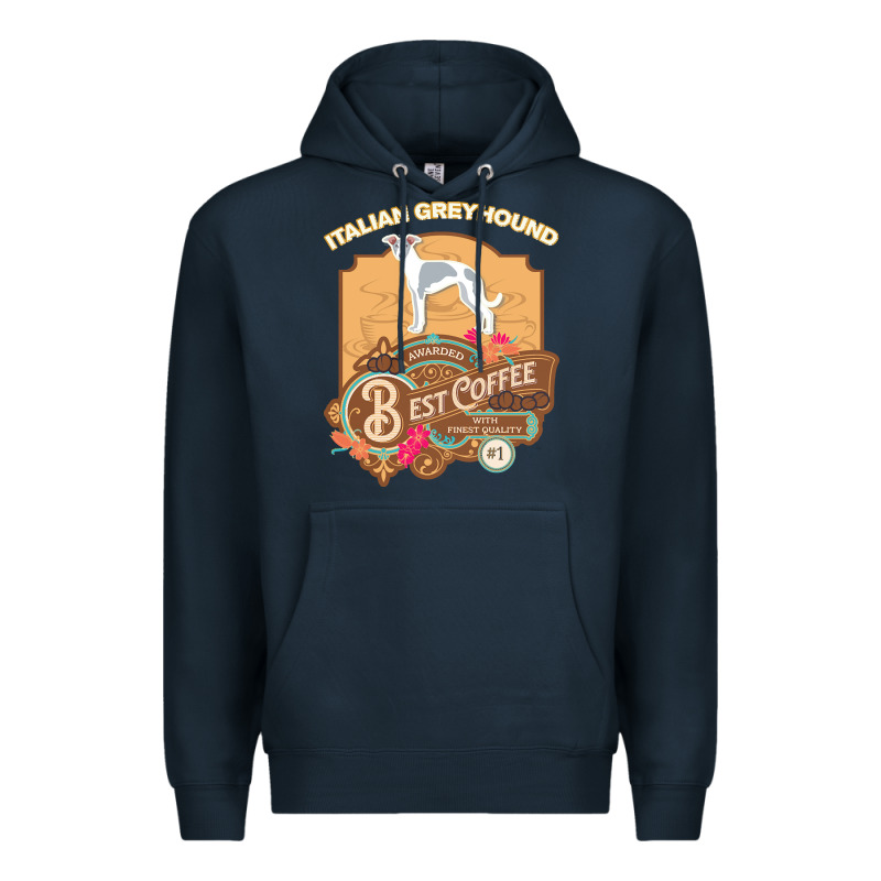 Mom T  Shirt Italian Greyhound Best Coffee   Dog Owner Coffee Lover Gi Premium Hoodie by linhVisuals | Teevron