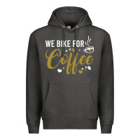 Charcoal Heather we bike for coffee t shirt Premium Hoodie - linhVisuals