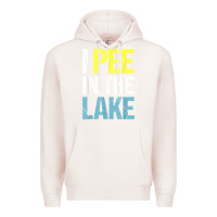 Pale Pink i pee in the lake funny summer vacation t shirt Premium Hoodie - linhVisuals