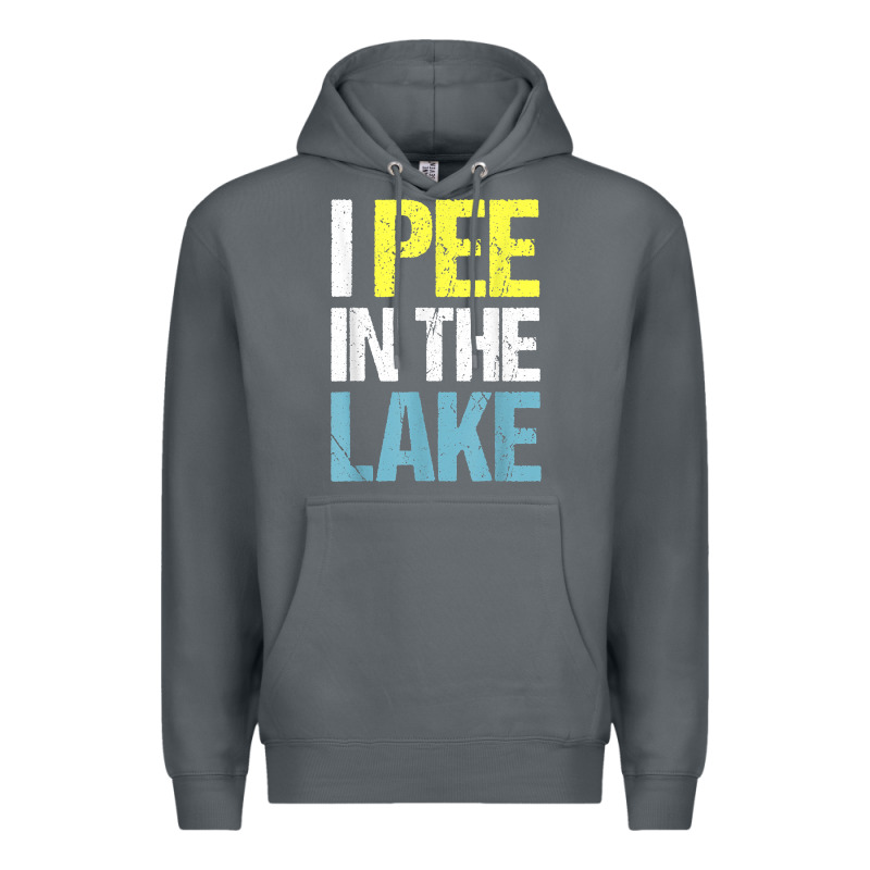 I Pee In The Lake Funny Summer Vacation T Shirt Premium Hoodie by linhVisuals | Teevron