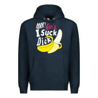 Navy sorry girls i suck dick Banana Premium Hoodie - linhVisuals