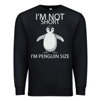 Black I'm Not Short I'm Penguin Size Premium Sweatshirt - Bettercallsaul