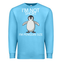 Ocean Blue I'm Not Short I'm Penguin Size Premium Sweatshirt - Bettercallsaul