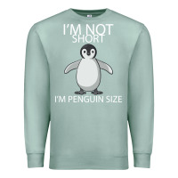 Seafoam I'm Not Short I'm Penguin Size Premium Sweatshirt - Bettercallsaul