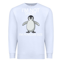White I'm Not Short I'm Penguin Size Premium Sweatshirt - Bettercallsaul