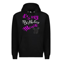 Black it's my birthday month party Premium Hoodie - linhVisuals