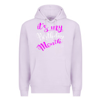 Lilac it's my birthday month party Premium Hoodie - linhVisuals