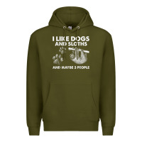 Army Green i like dogs and sloths and maybe 3 people funny animals Premium Hoodie - linhVisuals