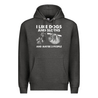 Charcoal Heather i like dogs and sloths and maybe 3 people funny animals Premium Hoodie - linhVisuals