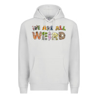 Dove Grey we are all weird Premium Hoodie - linhVisuals