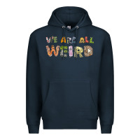 Navy we are all weird Premium Hoodie - linhVisuals