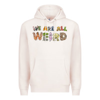 Pale Pink we are all weird Premium Hoodie - linhVisuals