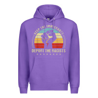 Purple keep the immigrants deport the racists Premium Hoodie - linhVisuals