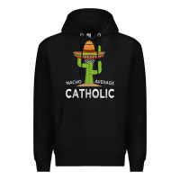 Black fun catholicism humor meme saying  funny catholic t shirt Premium Hoodie - linhVisuals