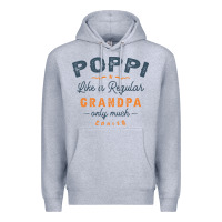 Heather Grey Mens Poppi Like a Regular Grandpa Funny Fathers Day Premium Hoodie - linhVisuals