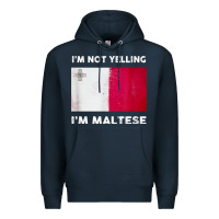 Navy i'm not yelling i'm maltese shirt  malta flag t shirt Premium Hoodie - linhVisuals