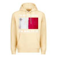 Pina Colada i'm not yelling i'm maltese shirt  malta flag t shirt Premium Hoodie - linhVisuals