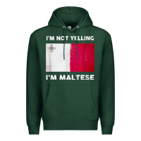 Sports Green i'm not yelling i'm maltese shirt  malta flag t shirt Premium Hoodie - linhVisuals