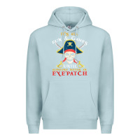 Blue Mist it's all fun & games until someone needs an eyepatch pirate t shirt Premium Hoodie - linhVisuals