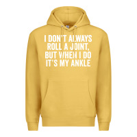 Antique Gold i dont always roll a joint but when i do Premium Hoodie - linhVisuals