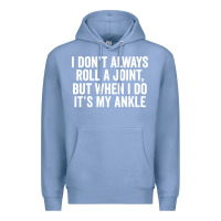 Colony Blue i dont always roll a joint but when i do Premium Hoodie - linhVisuals