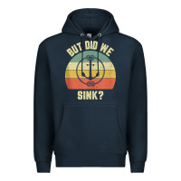 Navy mens funny boating shirt but did we sink rope anchor boat captain tank Premium Hoodie - linhVisuals