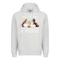 Dove Grey it's all fun and games until someone loses a wiener shirt Premium Hoodie - linhVisuals