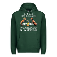 Sports Green it's all fun and games until someone loses a wiener shirt Premium Hoodie - linhVisuals