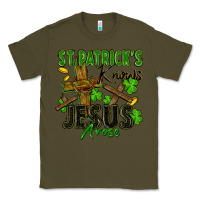 Army Green St. Patrick's knows Jesus arose Classic Tee - FaDigitalArtStudio