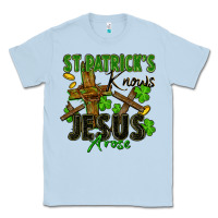 Dusty Blue St. Patrick's knows Jesus arose Classic Tee - FaDigitalArtStudio