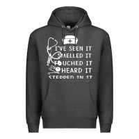 Charcoal Heather nurse t  shirt nurse i've seen it smelled it touched it t  shirt Premium Hoodie - linhVisuals