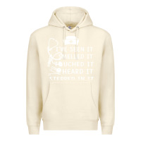 Sandshell nurse t  shirt nurse i've seen it smelled it touched it t  shirt Premium Hoodie - linhVisuals