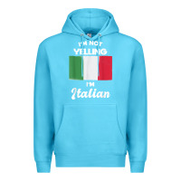 Ocean Blue i'm not yelling i'm italian t shirt Premium Hoodie - linhVisuals