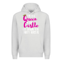 Dove Grey i’m the queen of the castle get down you dirty rascal t shirt Premium Hoodie - linhVisuals