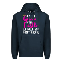 Navy i’m the queen of the castle get down you dirty rascal t shirt Premium Hoodie - linhVisuals