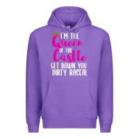 Purple i’m the queen of the castle get down you dirty rascal t shirt Premium Hoodie - linhVisuals