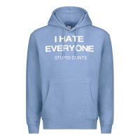 Colony Blue i hate everyone stupid cunts t shirt Premium Hoodie - linhVisuals