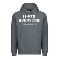 Rock i hate everyone stupid cunts t shirt Premium Hoodie - linhVisuals